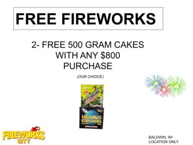 Free Fireworks with $800 PURCHASE
